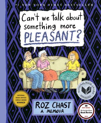 Roz Chast’s graphic memoir. Bloomsbury, USA (2016)