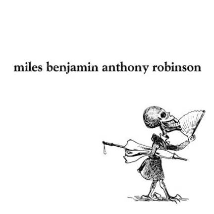 Miles Benjamin Anthony Robinson’s epoymous first album. Photo via Amazon.com